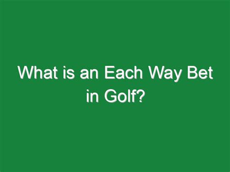 each way betting golf - each way golf bets